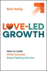 Love-Led Growth