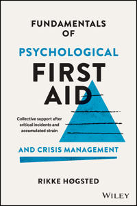 Fundamentals of Psychological First Aid and Crisis Management