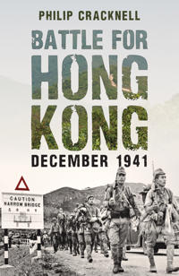 Bokomslag för "Battle for Hong Kong, December 1941"