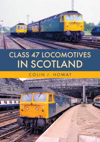 Class 47 Locomotives in Scotland