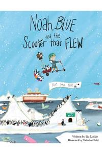 Noah, Blue and the Scooter That Flew