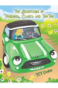 Kirjan kansi "The Adventures of Tinkerbell, Clarita and TomTom"