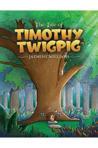 Bokomslag for "The Tale of Timothy Twigpig"