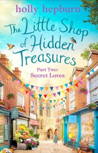 Little Shop of Hidden Treasures Part Two
