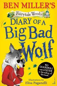 Kirjan kansi "Diary of a Big Bad Wolf"