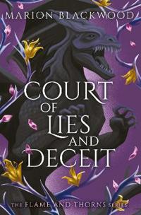 Court of Lies and Deceit: Volume 3
