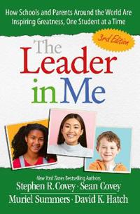 The Leader in Me (3rd Edition)