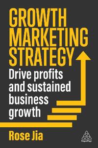 Growth Marketing Strategy