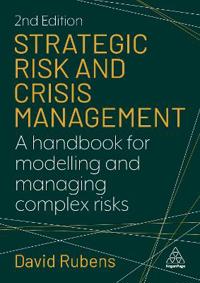 Strategic Risk and Crisis Management