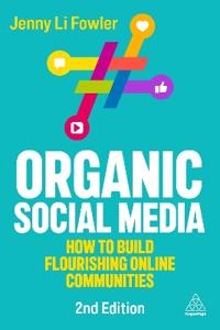 Organic Social Media