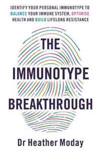 The Immunotype Breakthrough