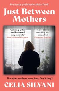 Just Between Mothers