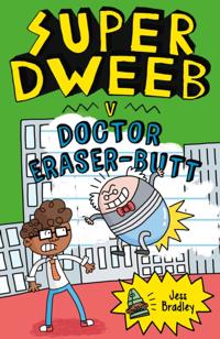 Super Dweeb