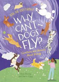 Why Can't Dogs Fly?