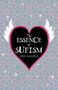 The Essence of Sufism