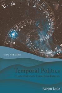 Temporal Politics