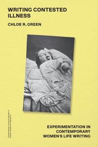 Writing Contested Illness