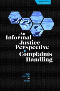 An Informal Justice Perspective to Complaints Handling