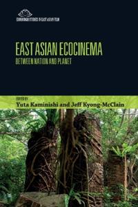 East Asian Ecocinema