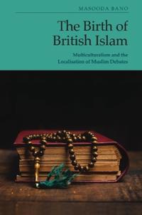 The Birth of British Islam