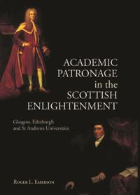 Bokomslag for "Academic Patronage in the Scottish Enlightenment"