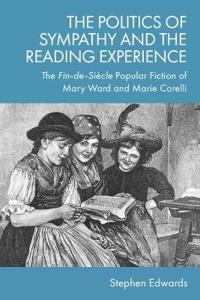 The Politics of Sympathy and the Reading Experience