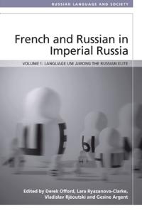 Bokomslag for "French and Russian in Imperial Russia"
