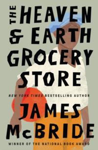 The Heaven & Earth Grocery Store