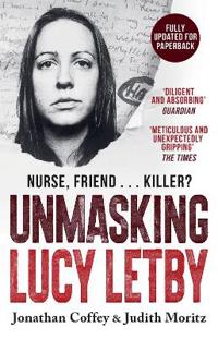 Unmasking Lucy Letby