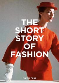 The Short Story of Fashion