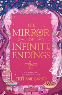 Bokomslag för The Mirror of Infinite Endings