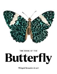 The Book of the Butterfly