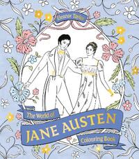 The World of Jane Austen Colouring Book