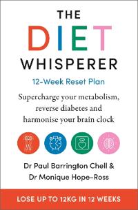 The Diet Whisperer: 12-Week Reset Plan