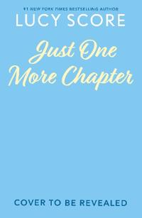 Just One More Chapter