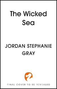 The Wicked Sea