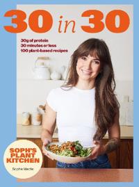 Soph's 30 in 30 Plant Kitchen