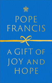 A Gift of Joy and Hope