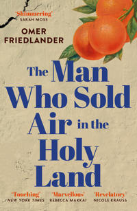 Bokomslag för "The Man Who Sold Air in the Holy Land"