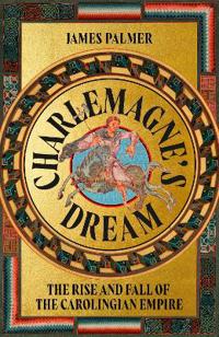 Charlemagne's Dream