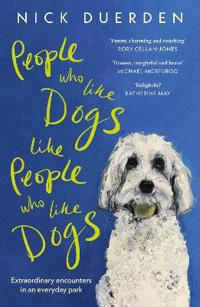 Kirjan kansi "People Who Like Dogs Like People Who Like Dogs"