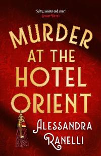 Kirjan kansi "Murder at the Hotel Orient"