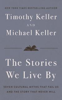 The Stories We Live By