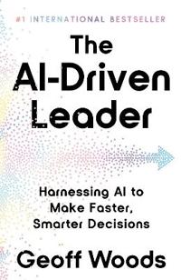 The AI Driven Leader
