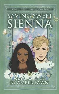 Saving Sweet Sienna