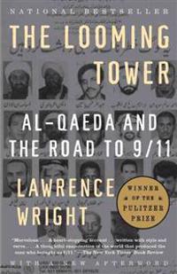 The Looming Tower (Pulitzer Prize Winner)