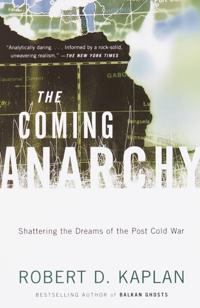 Coming Anarchy