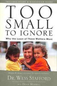 Too Small to Ignore