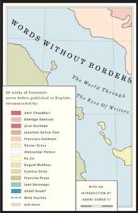 Words Without Borders: The World Through the Eyes of Writers: An Anthology