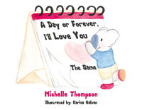 A Day or Forever, I’ll Love You The Same